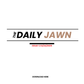 THE DAILY JAWN ISSUE 1: THE REBIRTH IS NOW