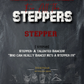 For All The Steppers Event RSVP 9PM - 2AM